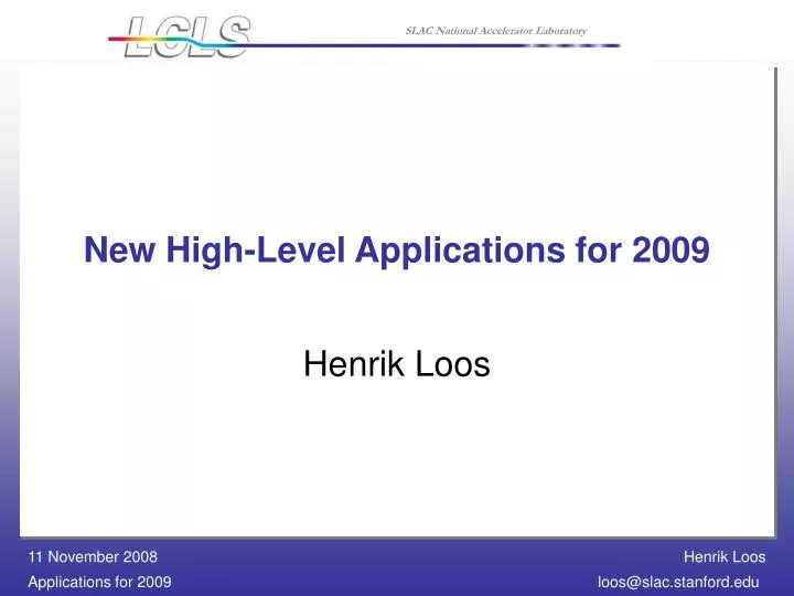 new high level applications for 2009