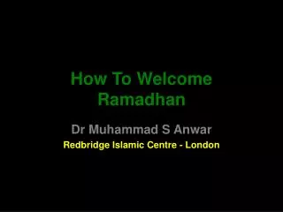 How To Welcome Ramadhan