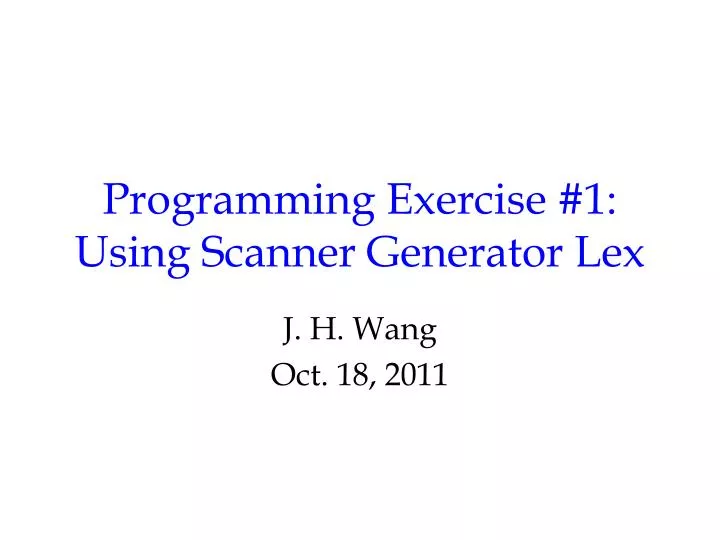 programming exercise 1 using scanner generator lex