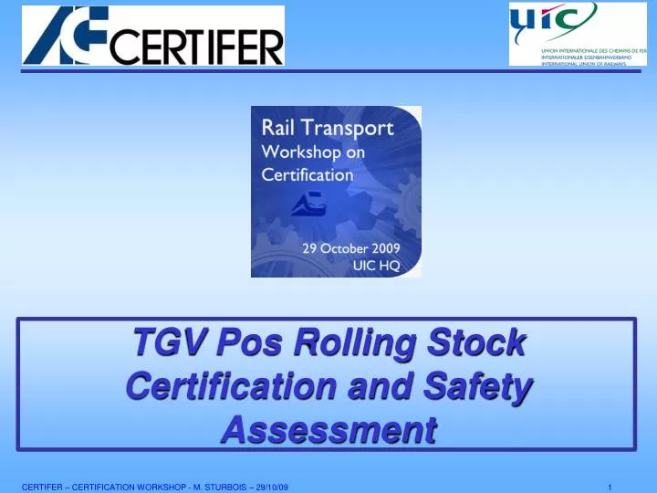tgv pos rolling stock certification and safety assessment