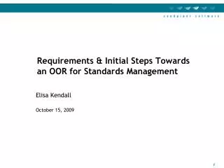Requirements &amp; Initial Steps Towards an OOR for Standards Management