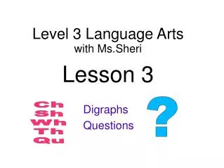 Level 3 Language Arts with Ms.Sheri Lesson 3