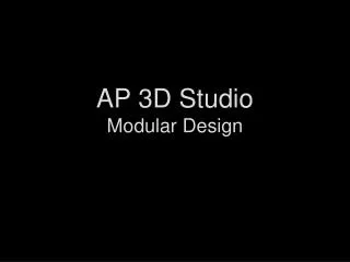AP 3D Studio Modular Design