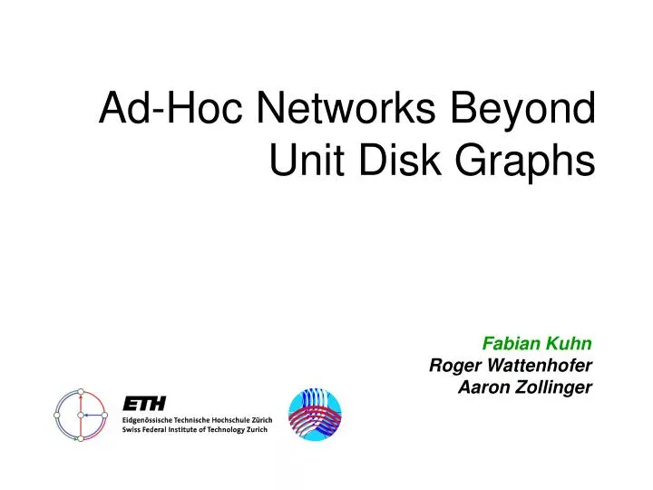 ad hoc networks beyond unit disk graphs