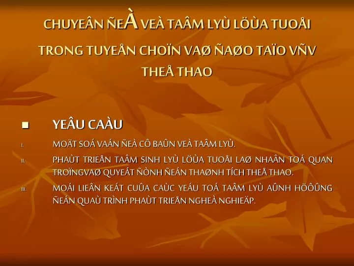 chuye n e ve ta m ly l a tuo i trong tuye n cho n va a o ta o v v the thao