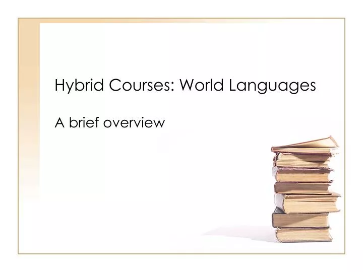 hybrid courses world languages