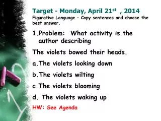Target - Monday, April 21 st , 2014