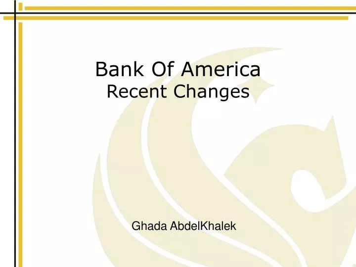 bank of america recent changes