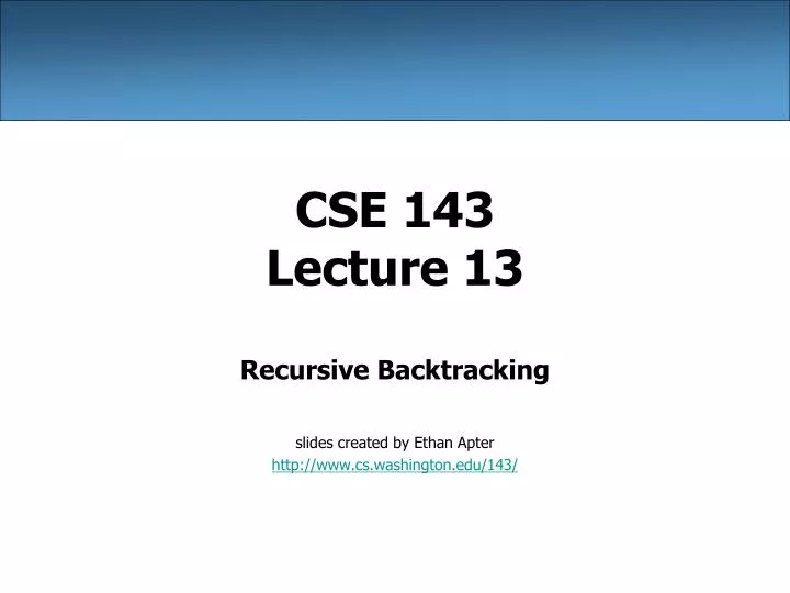 cse 143 lecture 13