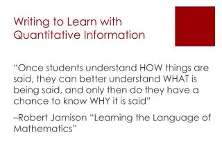 Writing to Learn with Quantitative Information