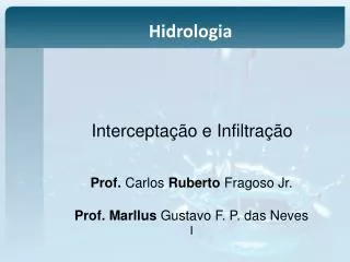 intercepta o e infiltra o