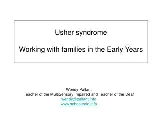 Usher syndrome Working with families in the Early Years