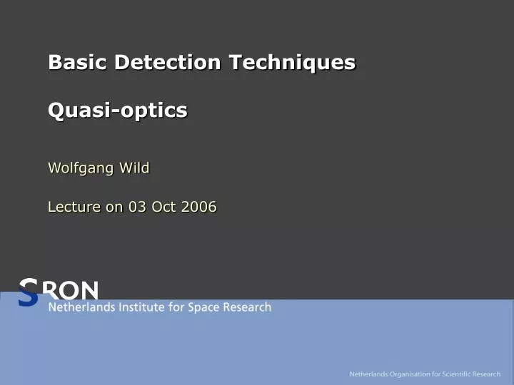 basic detection techniques quasi optics