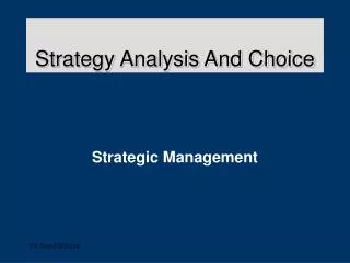 Strategy Analysis And Choice