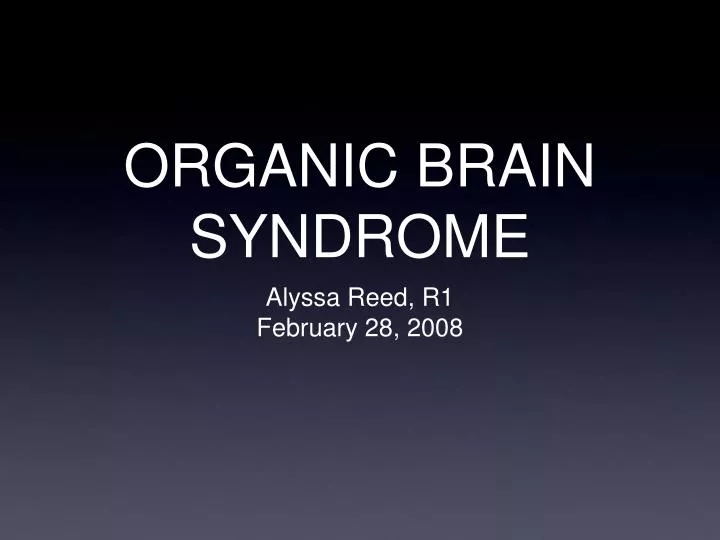 organic brain syndrome