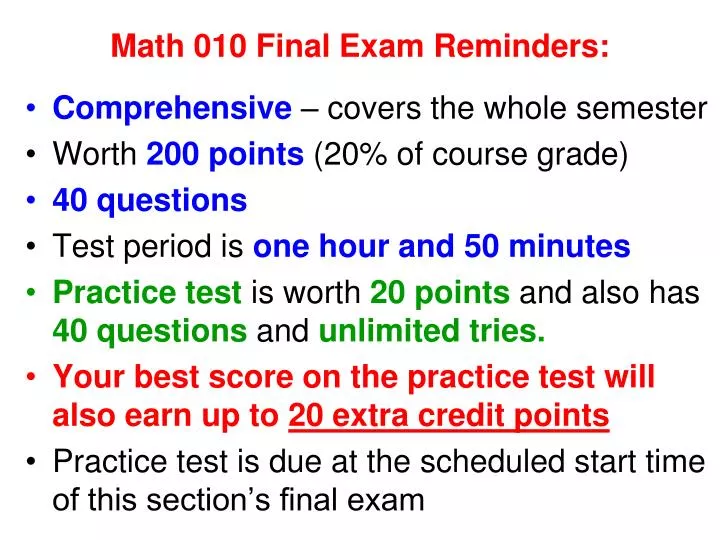 math 010 final exam reminders