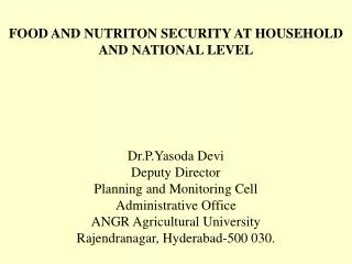 FOOD AND NUTRITON SECURITY AT HOUSEHOLD AND NATIONAL LEVEL