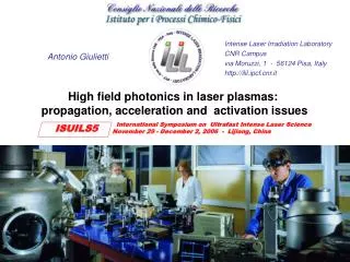 High field photonics in laser plasmas: propagation, acceleration and activation issues