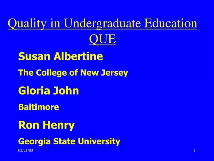 quality in undergraduate education que