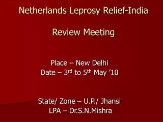 Netherlands Leprosy Relief-India Review Meeting