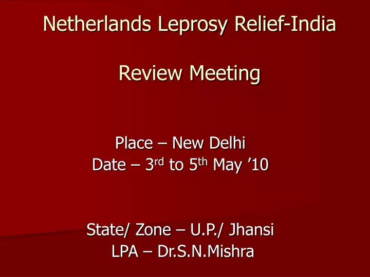netherlands leprosy relief india review meeting