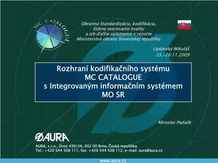 rozhran kodifika n ho syst mu mc catalogue s integrovan m informa n m syst mem mo sr