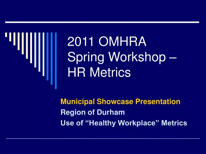 2011 omhra spring workshop hr metrics