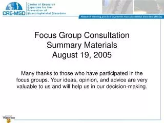 Focus Group Consultation Summary Materials August 19, 2005