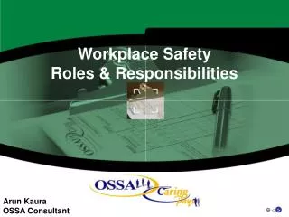 Workplace Safety Roles &amp; Responsibilities