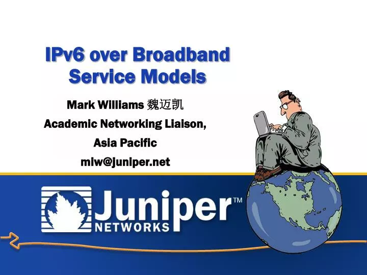 ipv6 over broadband service models