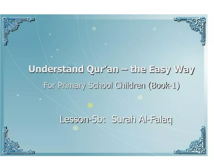 understand qur an the easy way for primary school children book 1