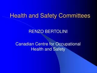 Health and Safety Committees