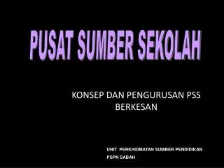 konsep dan pengurusan pss berkesan