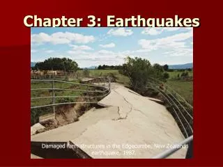 Chapter 3: Earthquakes