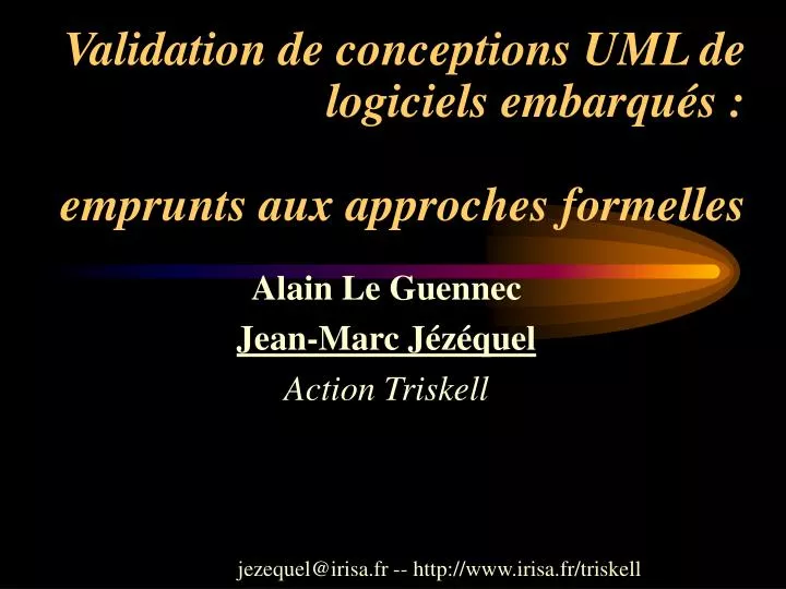 validation de conceptions uml de logiciels embarqu s emprunts aux approches formelles