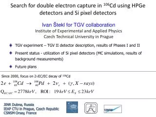 Search for double electron capture in 106 Cd using HPGe detectors and Si pixel detectors