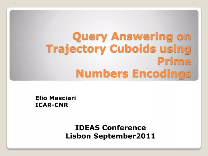 query answering on trajectory cuboids using prime numbers encodings