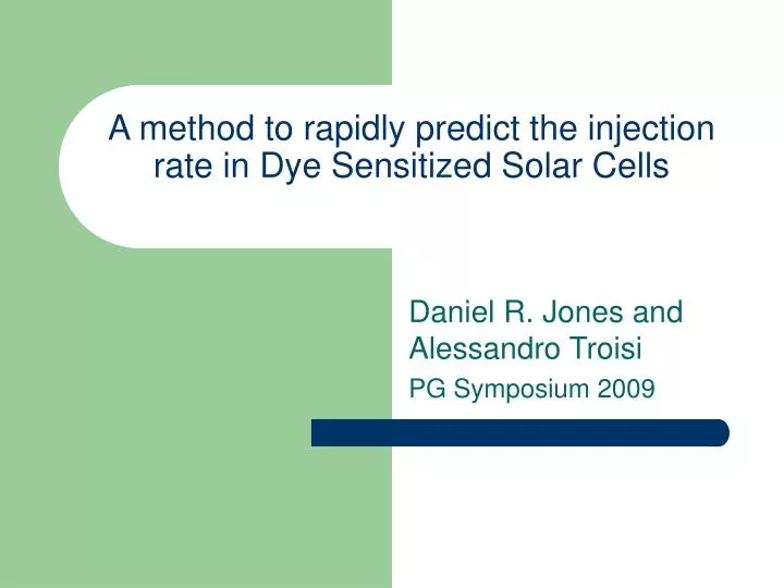 a method to rapidly predict the injection rate in dye sensitized solar cells