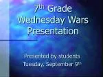 7 th Grade Wednesday Wars Presentation - slide 1