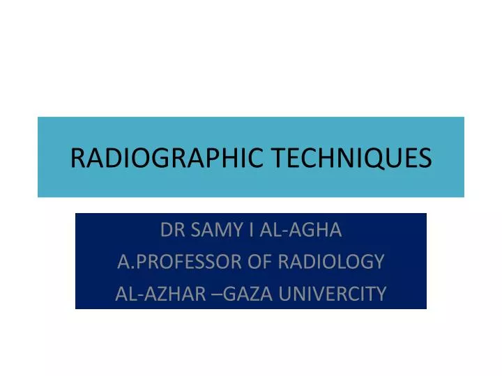 radiographic techniques