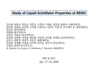 Study of Liquid Scintillator Properties at RENO