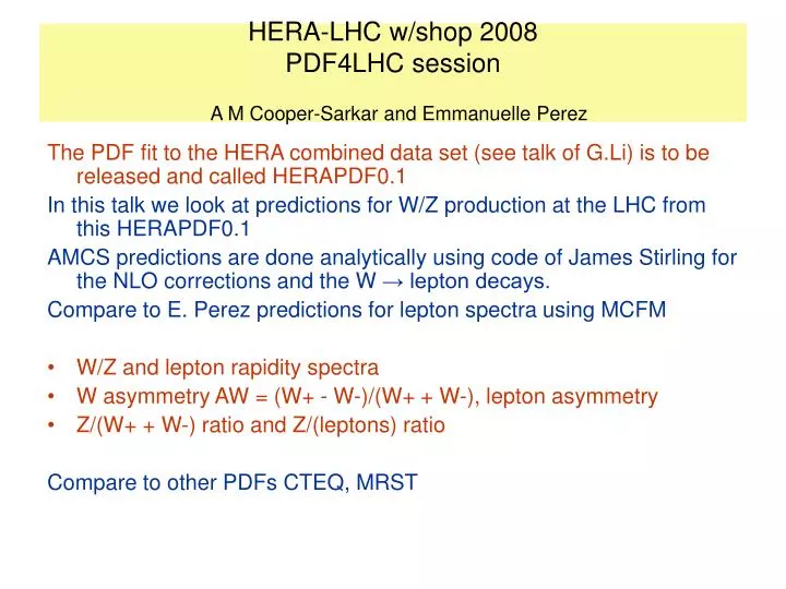 hera lhc w shop 2008 pdf4lhc session a m cooper sarkar and emmanuelle perez