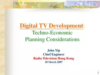Digital TV Development : Techno-Economic Planning Considerations