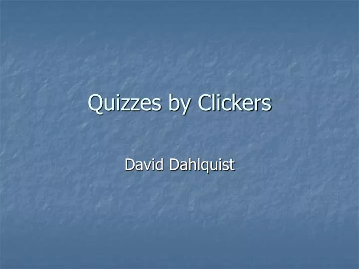 quizzes by clickers