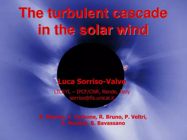 the turbulent cascade in the solar wind