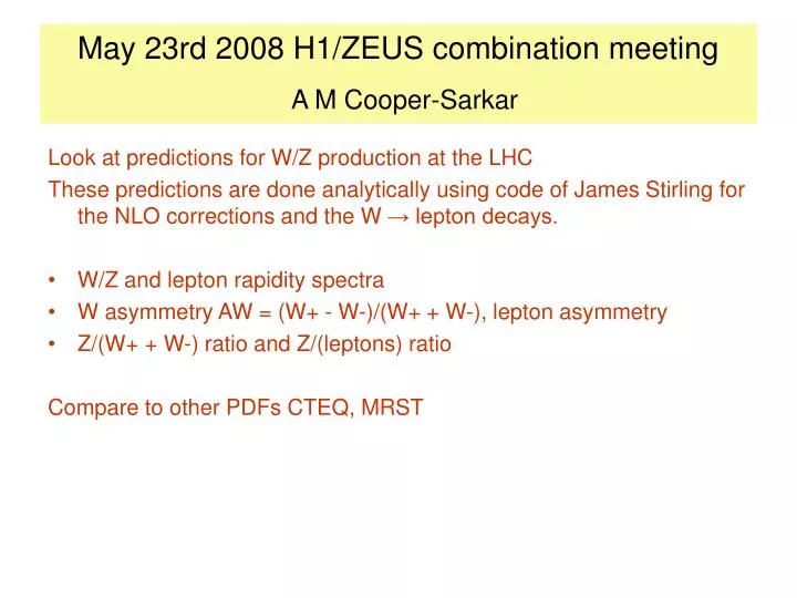 may 23rd 2008 h1 zeus combination meeting a m cooper sarkar