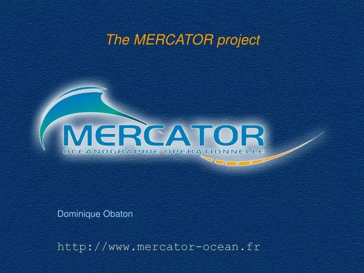 dominique obaton http www mercator ocean fr