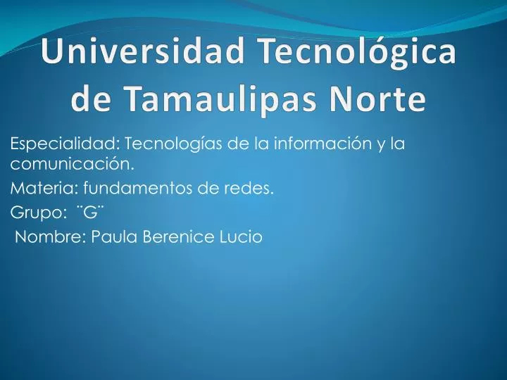 universidad tecnol gica d e tamaulipas norte