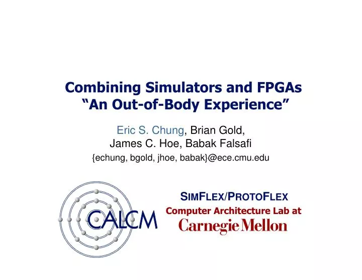 combining simulators and fpgas an out of body experience