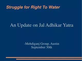 Struggle for Right To Water